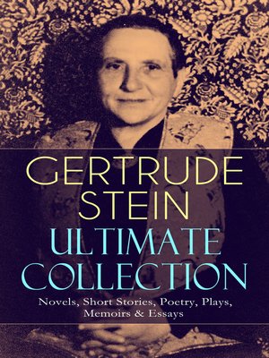 cover image of Gertrude Stein Ultimate Collection